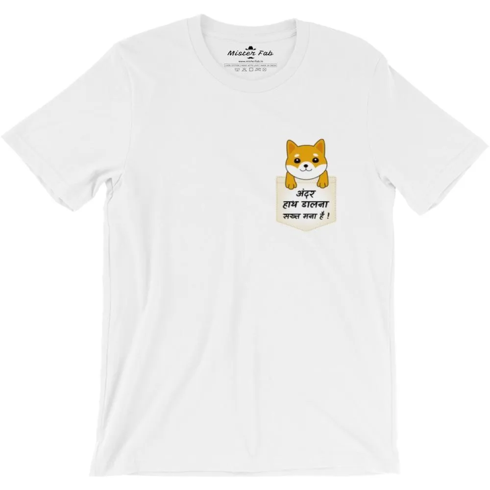 Andar Haath Daalna Shakht Mana Hai Men Round Neck T-shirts