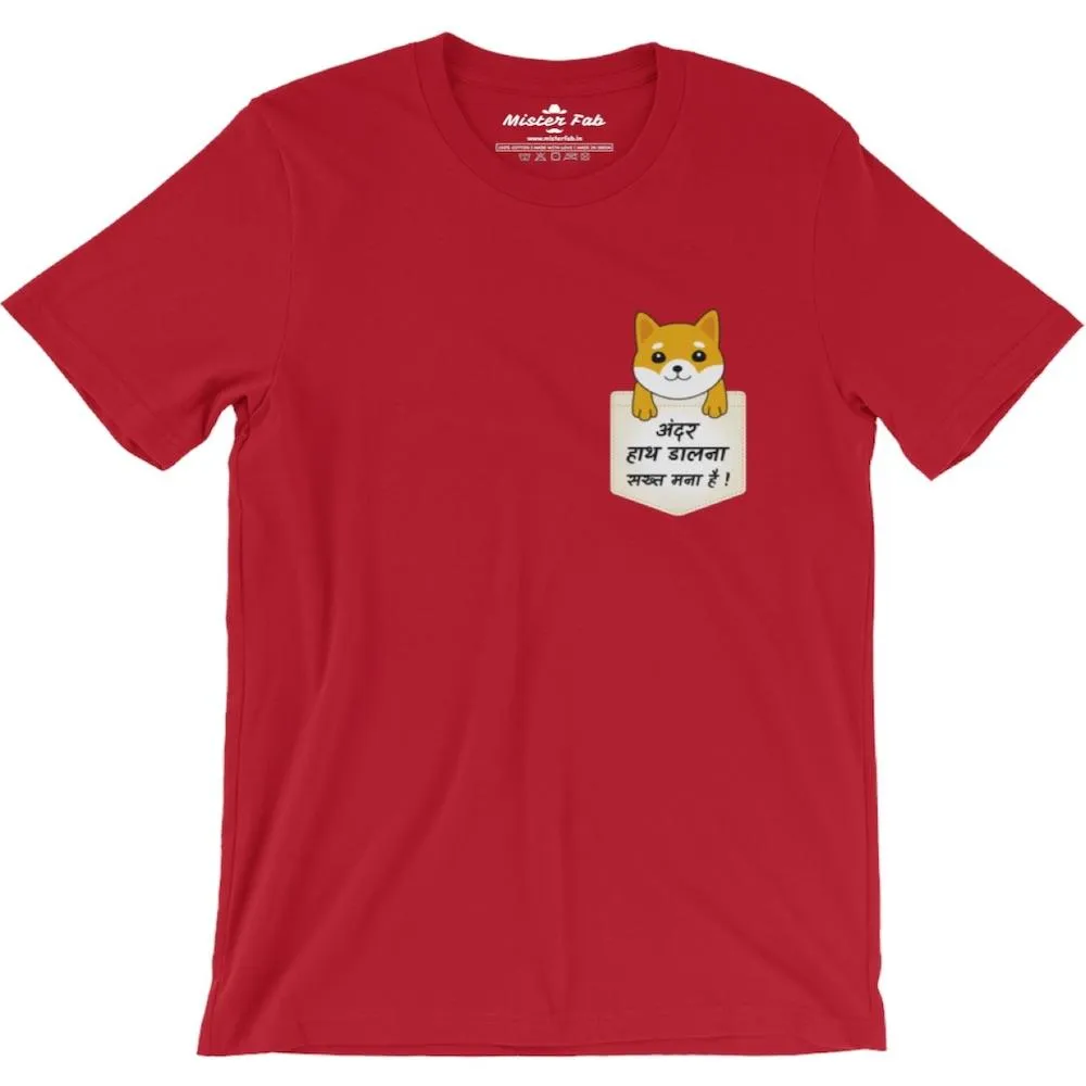 Andar Haath Daalna Shakht Mana Hai Men Round Neck T-shirts