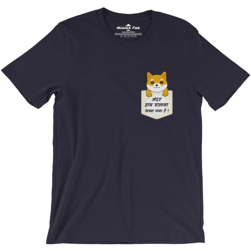 Andar Haath Daalna Shakht Mana Hai Men Round Neck T-shirts