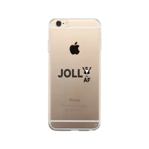 Jolly Af Clear Phone Case