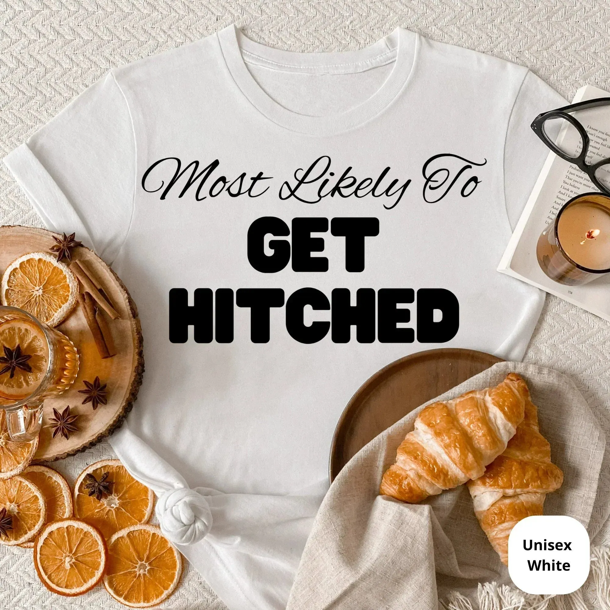 Most Likely To Shirt, Bachelorette Party Shirts, Bridesmaid Shirts