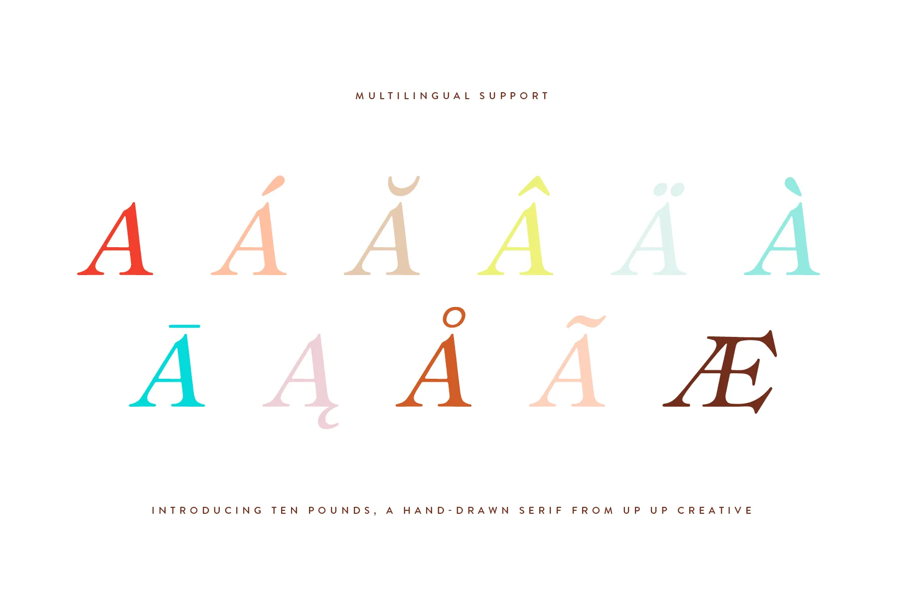 Ten Pounds, a Hand-Drawn Serif Font