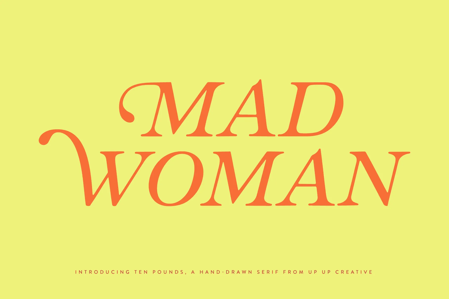 Ten Pounds, a Hand-Drawn Serif Font