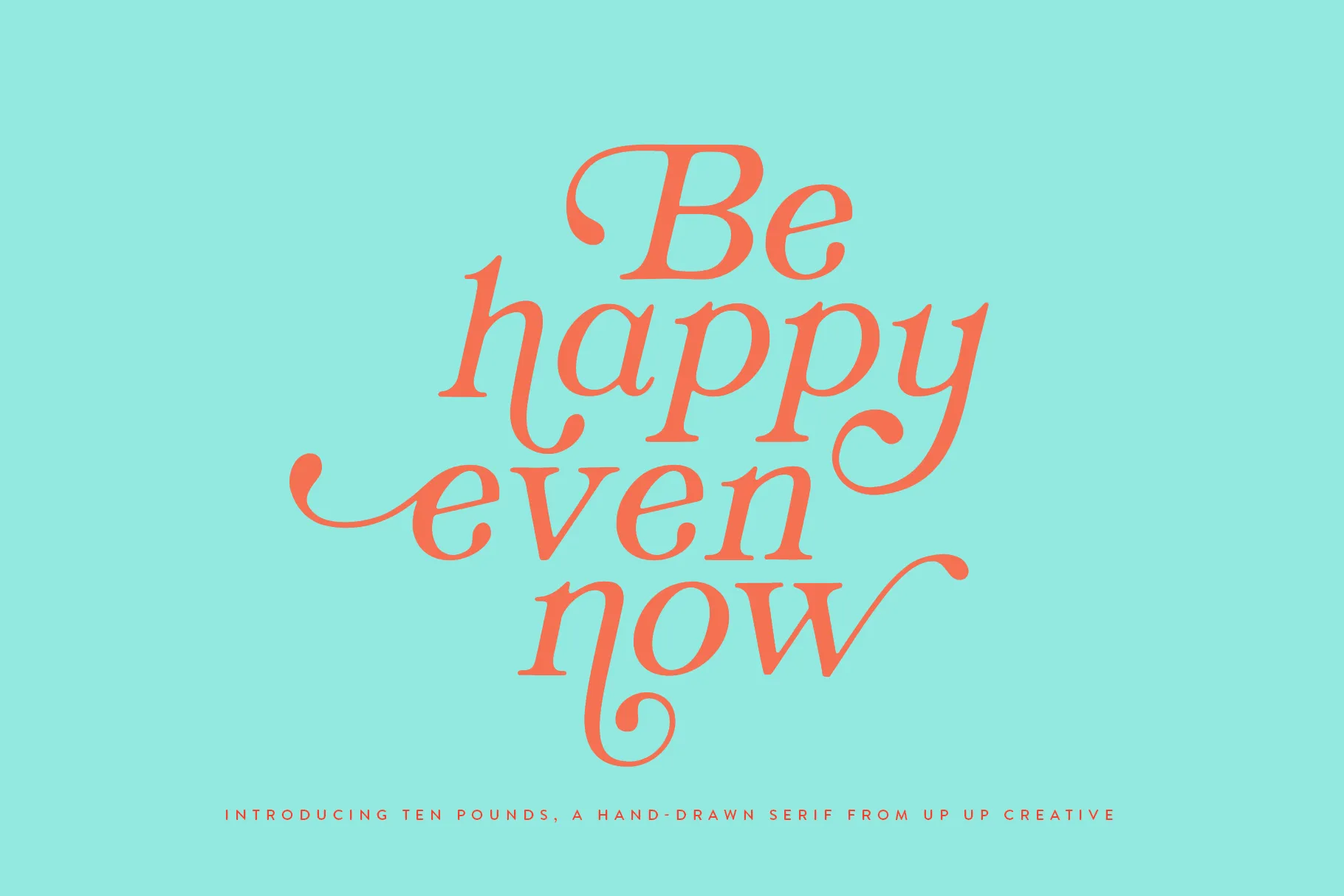 Ten Pounds, a Hand-Drawn Serif Font
